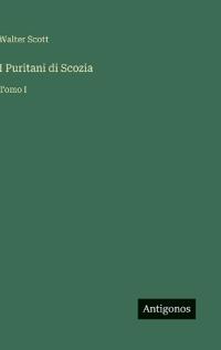 I Puritani di Scozia