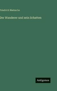 Der Wanderer und sein Schatten