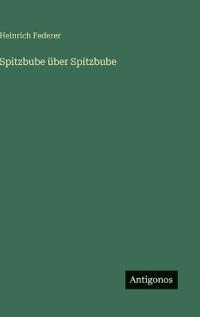 Spitzbube über Spitzbube