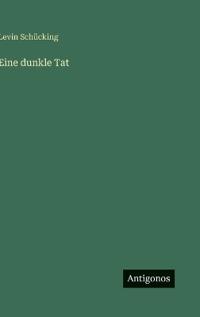 Eine dunkle Tat