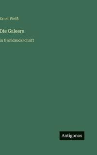 Die Galeere