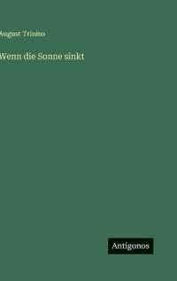 Wenn die Sonne sinkt