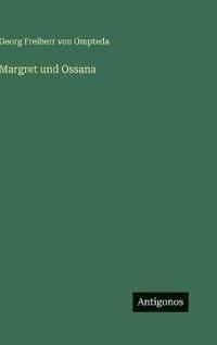 Margret und Ossana