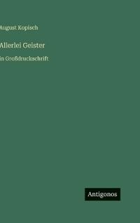 Allerlei Geister