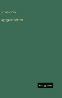 Jagdgeschichten
