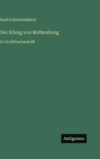 Der König von Rothenburg