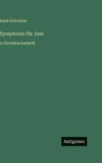 Symphonie für Jazz