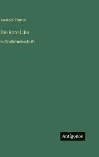 Die Rote Lilie