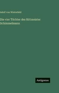 Die vier Töchter des Rittmeister Schimmelmann