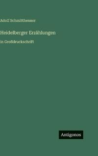 Bokomslag för "Heidelberger Erzählungen"