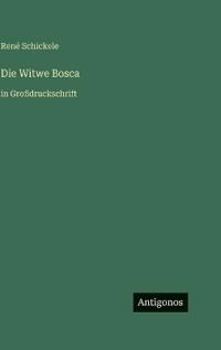 Die Witwe Bosca