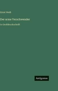 Der arme Verschwender