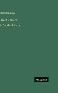 Kraut und Lot