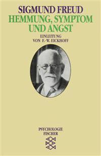 Hemmung, Symptom und Angst