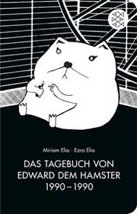 Bokomslag för "Das Tagebuch von Edward dem Hamster 1990 - 1990"