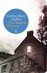 Der dunkle Wächter