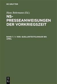1939. Quellentexte Januar Bis April. Quellentexte Mai Bis August