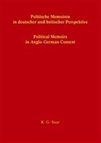 Politische Memoiren in deutscher und britischer Perspektive
