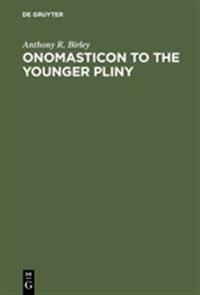 Onomasticon to the Younger Pliny