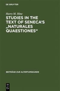 Studies in the Text of Seneca's "Naturales Quaestiones"