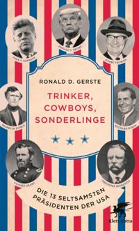 Trinker, Cowboys, Sonderlinge