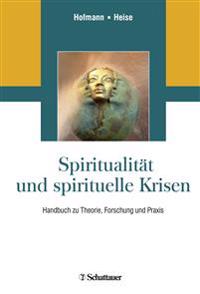 Bokomslag för "Spiritualität und spirituelle Krisen"