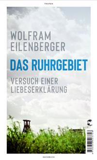 Das Ruhrgebiet