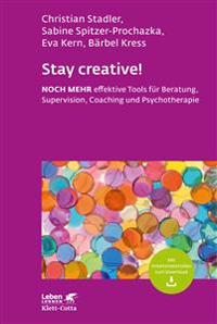 Stay creative! (Leben Lernen, Bd. 318)