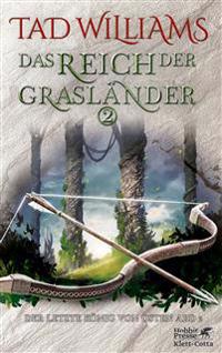 Das Reich der Grasländer 2 (Der letzte König von Osten Ard, Bd. 2.2)
