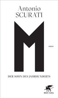 M. Der Sohn des Jahrhunderts