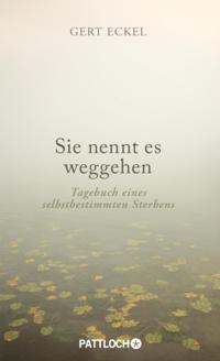 Sie nennt es weggehen