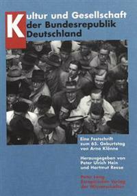 Kultur Und Gesellschaft Der Bundesrepublik Deutschland