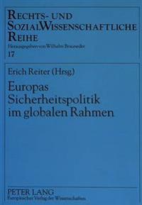 Europas Sicherheitspolitik Im Globalen Rahmen