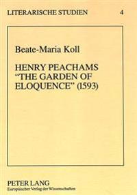Henry Peachams «The Garden of Eloquence» (1593)