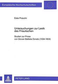 Untersuchungen Zur Lexik Des Friaulischen