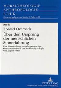 Ueber Den Ursprung Der Menschlichen Sinnerfahrung