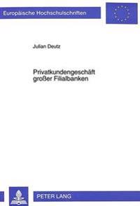 Privatkundengeschaeft Großer Filialbanken