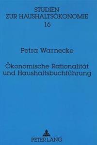 Oekonomische Rationalitaet Und Haushaltsbuchfuehrung