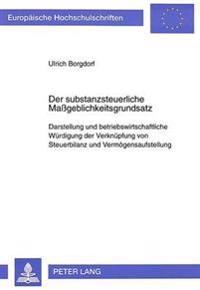 Der Substanzsteuerliche Maßgeblichkeitsgrundsatz