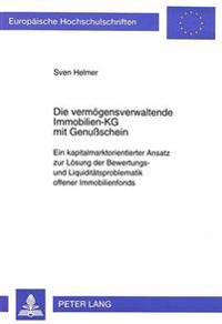 Die Vermoegensverwaltende Immobilien-Kg Mit Genussschein