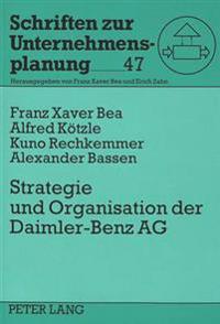 Strategie Und Organisation Der Daimler-Benz Ag