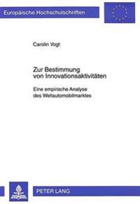 Zur Bestimmung Von Innovationsaktivitaeten