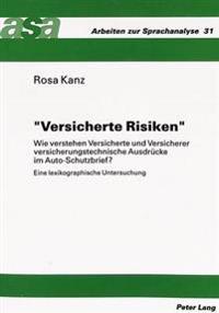 «Versicherte Risiken»