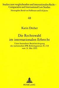 Die Rechtswahl Im Internationalen Erbrecht