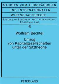 Umzug Von Kapitalgesellschaften Unter Der Sitztheorie