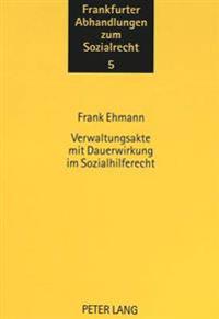 Verwaltungsakte Mit Dauerwirkung Im Sozialhilferecht