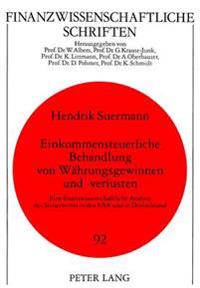 Einkommensteuerliche Behandlung Von Waehrungsgewinnen Und -Verlusten