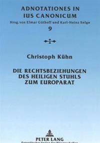 Die Rechtsbeziehungen Des Heiligen Stuhls Zum Europarat