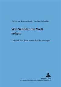Wie Schueler Die Welt Sehen