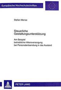 Steuerliche Gestaltungsunterstuetzung
